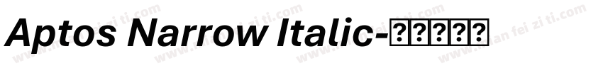 Aptos Narrow Italic字体转换